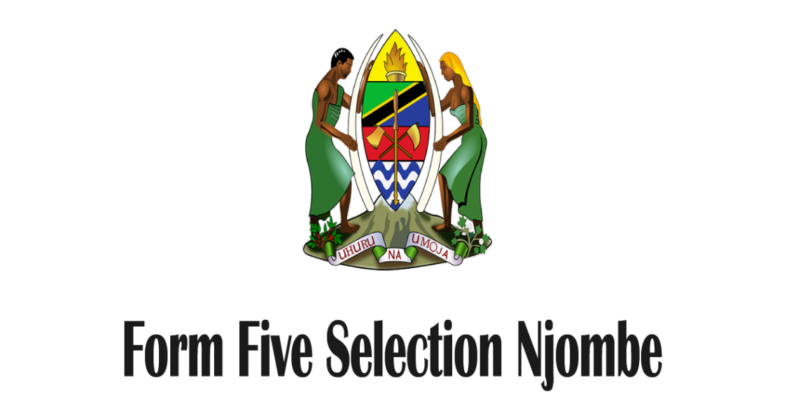 Form Five Selection Njombe
