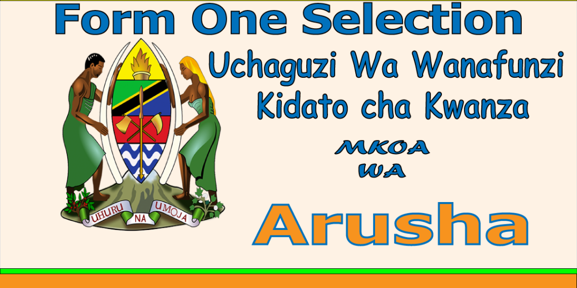 Form One Selection 2026 Arusha