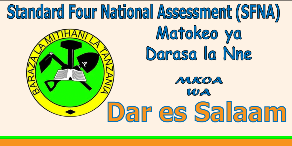 Matokeo ya Darasa la Nne (Mkoa wa Dar es Salaam)