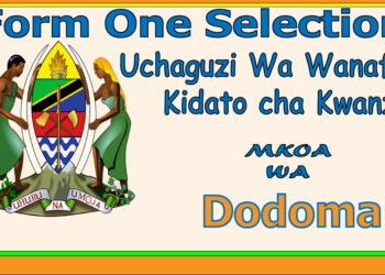 Form One Selection Dodoma