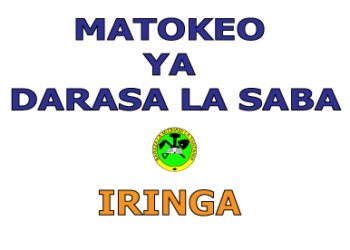 Matokeo ya Darasa la Saba 2025 Iringa