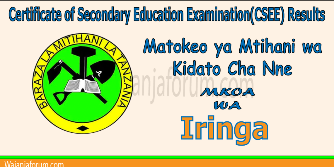 Matokeo ya Kidato Cha Nne 2025 Iringa