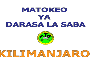 Matokeo ya Darasa la Saba 2025 Kilimanjaro