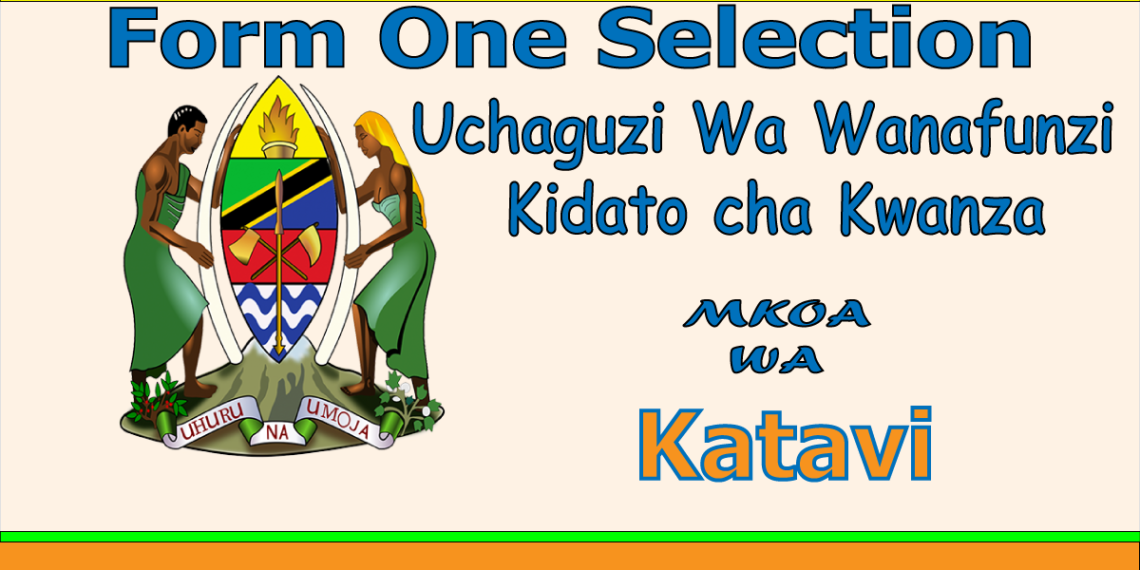 Form One Selection Katavi