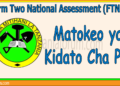 Matokeo ya Kidato Cha Pili 2025 /2026 (NECTA FTNA Results)
