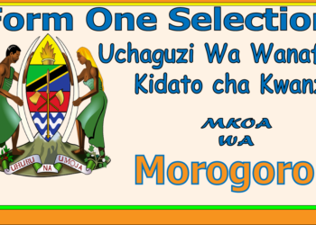 Form One Selection Morogoro