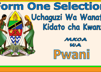 Form One Selection Pwani