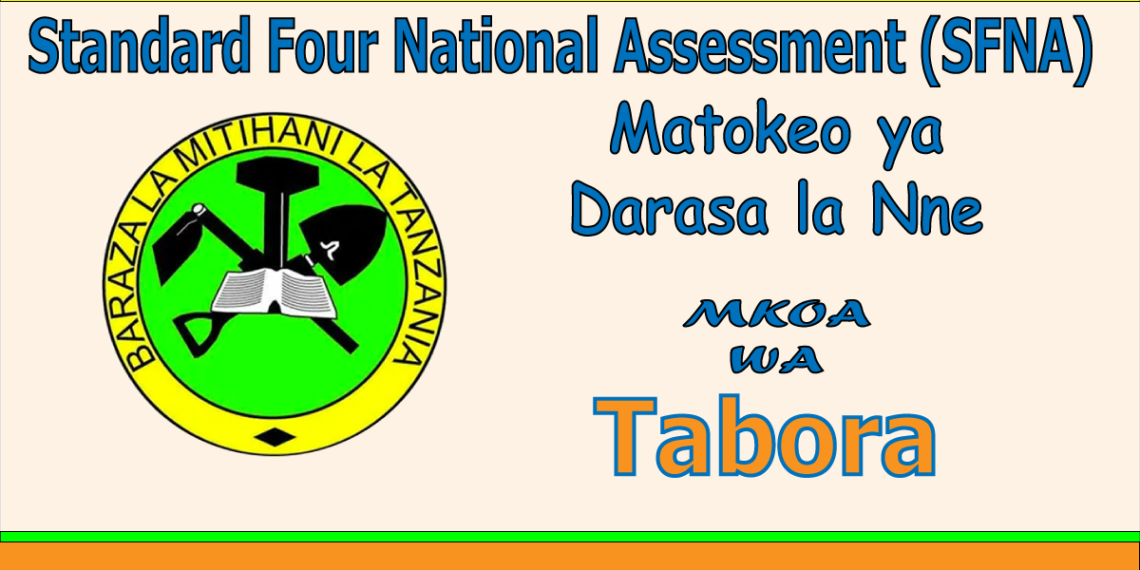 Matokeo ya Darasa la Nne (Mkoa wa Tabora)