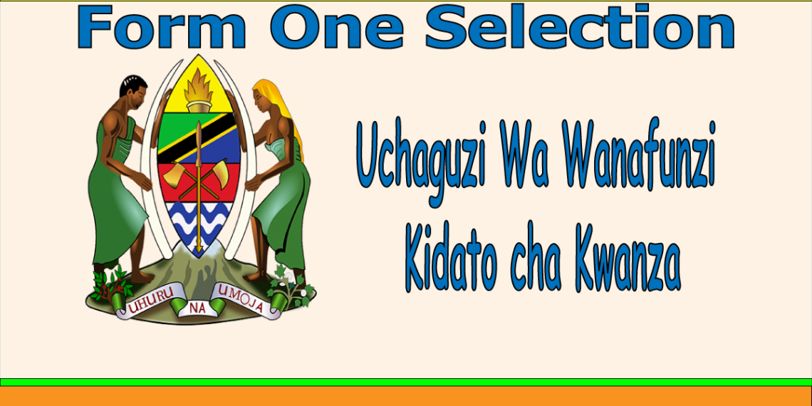 Form One Selection 2026 (Waliochaguliwa Kidato cha Kwanza)